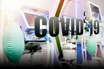 Medical equipment. Covid-19 coronavirus pandemic