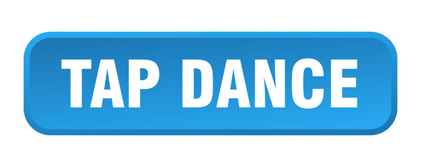 tap dance button. tap dance square 3d push button