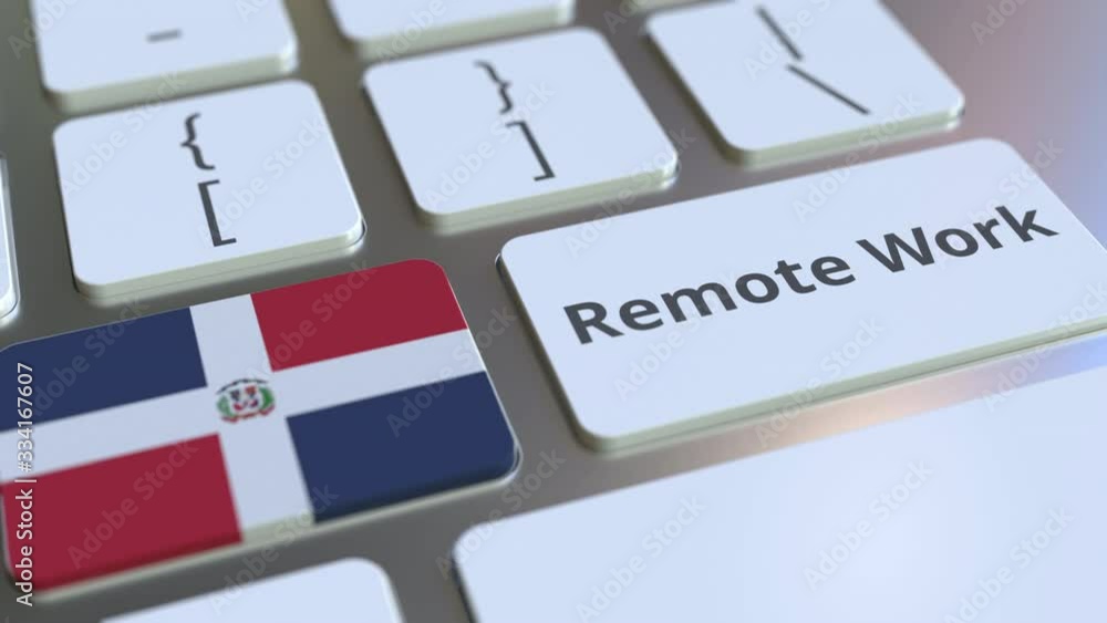 Poster remote work text and flag of the dominican republic on the computer keyboard. telecommuting or telew
