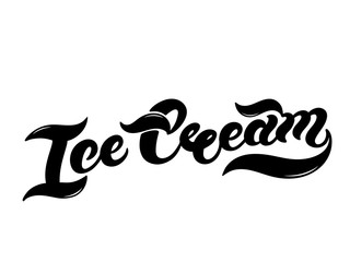 Ice cream. Hand drawn lettering. Vector illustration. Best for cafe or restaurant design