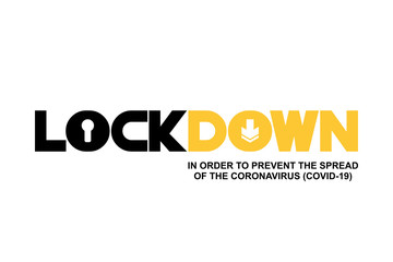 LOCKDOWN Coronavirus, Covid-19 Pandemic world lockdown for quarantine Illustration Vector