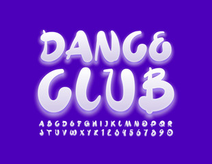 Vector bright sign Dance Club. White playful Font. Creative Alphabet Letters and Numbers