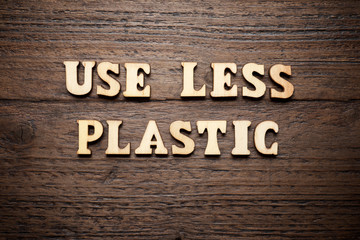 Use less plastic