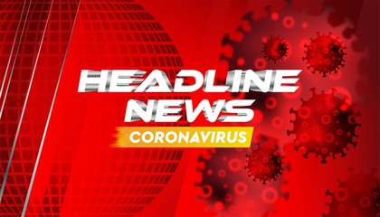 Headline news coronavirus banner background vector template.