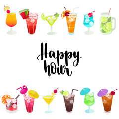 Happy Hour. Handwritten lettering quote and hand drawn glasses with different cocktails.