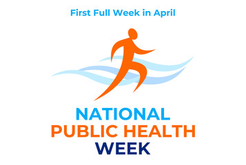 National public health week. Vector illustration, bahher for social media. First Full Week in April. logo of a running healthy person.