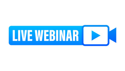 Live Webinar Button, icon, emblem, label. Vector illustration.