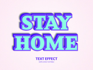 Stay Home 3d style text effect. font style