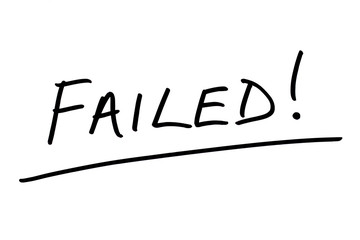 FAILED!