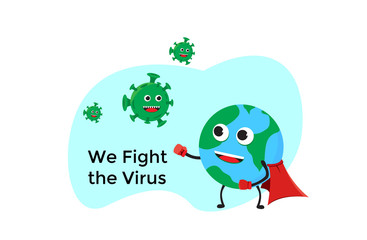 Vector Illustrasion about the earth Fight the coronavirus covid-19