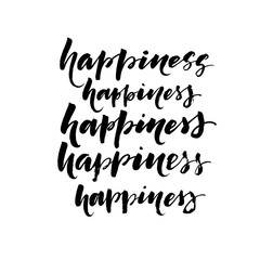 Collection of hand drawn words happiness. Hand drawn brush style modern calligraphy. Vector illustration of handwritten lettering. 
