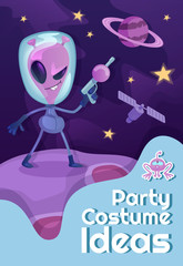 Party costume ideas poster flat vector template. Martian with space weapon. Brochure, booklet one page concept design with cartoon characters. Masquerade, stylized disco party flyer, leaflet