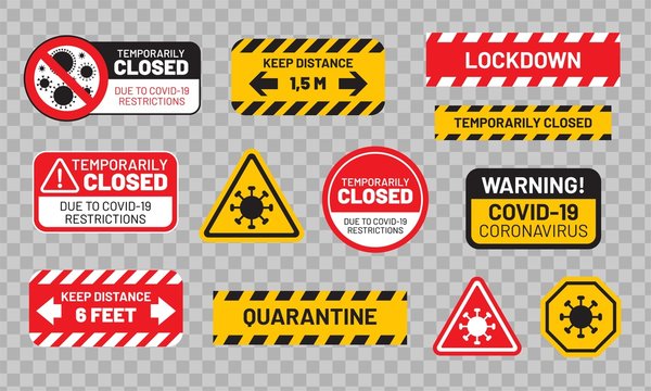 Quarantine sign set for COVID-19 (Coronavirus). Stickers or labels "Quarantine", "Temporarily Closed", "Lockdown","Keep distance" etc