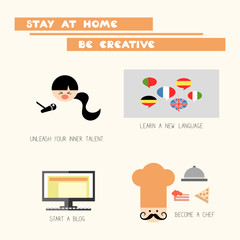 Inspirational infographic stay at home campaign vector illustration