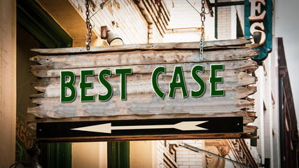Obraz premium Street Sign to Best versus Worst Case