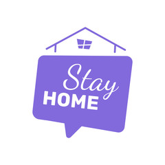Stay home concept design label. Simple minimalistic sticker with text and a house for social networks. Vector flat.