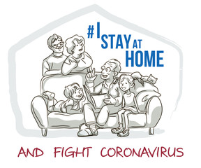 Motivational poster about coronavirus outbreak. The family of parents, children, grandparents, pets remain calm and stay at home to stop the spread of the pandemic. You save lives - inspirational slog