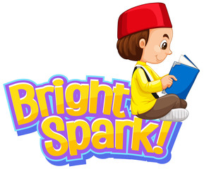 Font design for word bright spark with muslim boy reading