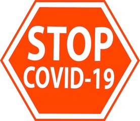 Stop covid-19 sign, corona virus pandemic, quarantine