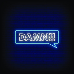 Damn Neon Signs Style Text Vector