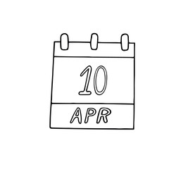calendar hand drawn in doodle style. April 10. World Festival of Oatmeal, day, date. icon, sticker, element