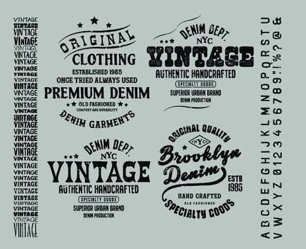 Original vintage Denim print for t-shirt or apparel. Old school vector graphic for fashion and printing.  Retro alphabet in western style , Slab Serif and serif type letters.Handmade Vintage Font 