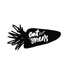 Eat plants. Hand lettering quote about fod for your design:poster, card
