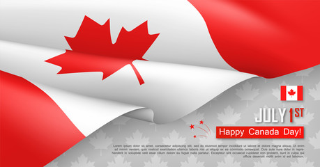 Happy Canada Day 1st of July postcard template. Congratulation design with realistic waving canadian flag. National unity day vector illustration. Patriotic and political holiday horizontal poster.
