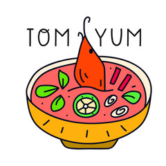 Hot Thai soup - Tom yum. Vector hand drawn illustration. Concept for cafe, restaurant.