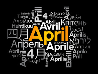 April in different languages of the world, word cloud concept background