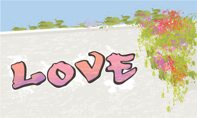 Love banner with text on the wall with greens and flowers, spring