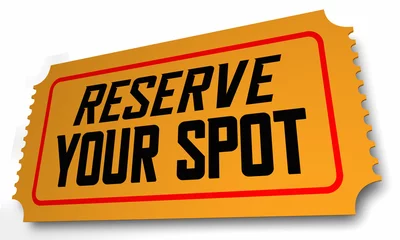 Foto op Canvas Reserve Your Spot Ticket Reservation Pass Confirmation 3d Illustration © iQoncept