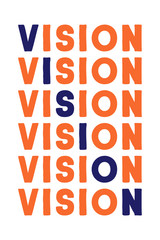 Vision Colorful isolated vector saying