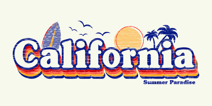 retro graphic and california fashion slogan for different apparel and T-shirt. - Vector