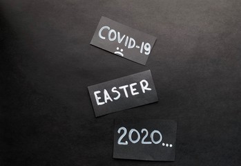 Fototapeta na wymiar Concept background for Easter 2020 and Covid-19