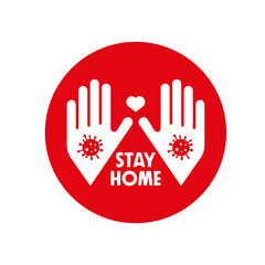 Fototapeta premium Stay Home. Graphic red-white stickerMotivational poster stay home, pandemic panic rules