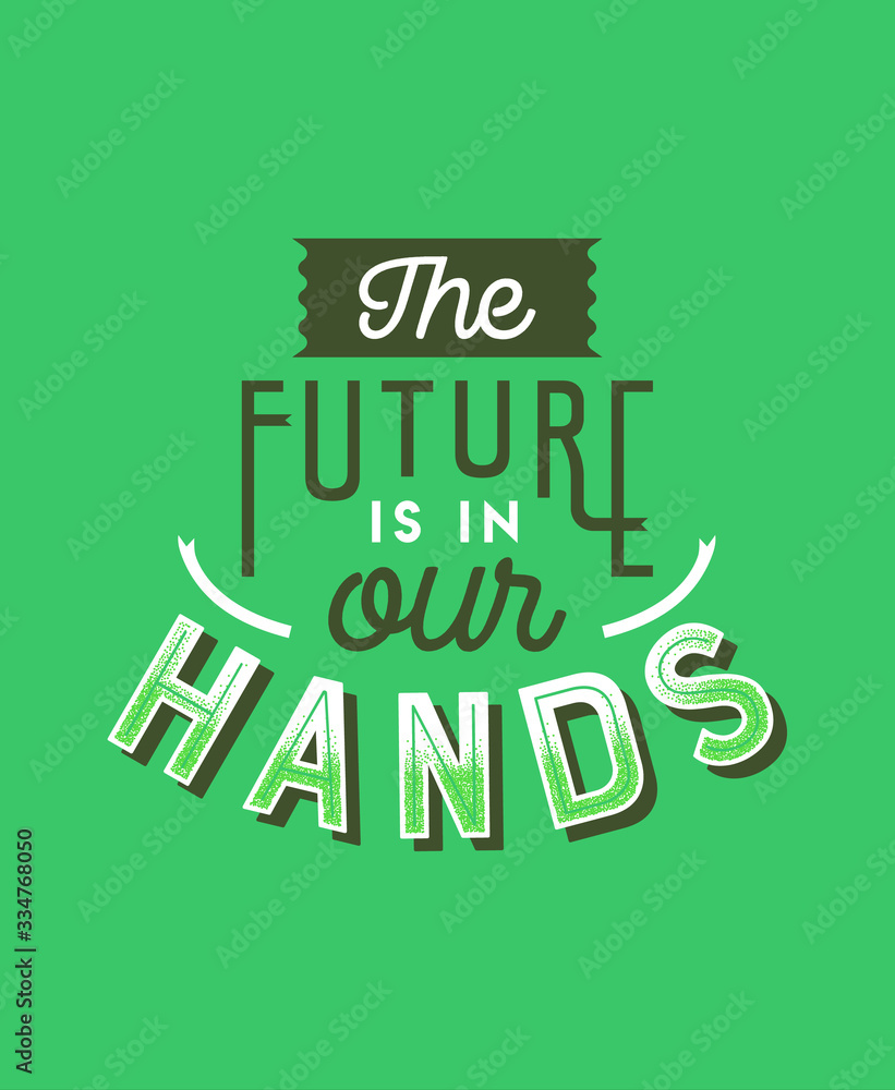 Canvas Prints Help the future green eco friendly quote lettering