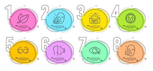 Skin cream, Eyeglasses and Mint leaves signs. Timeline steps infographic. Face accepted, Face cream and Farsightedness line icons set. Access granted, Gel. Medical set. Bubbles with quotes. Vector