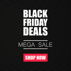 Obraz premium Black friday sale promo poster. Mega sale. Vector background.