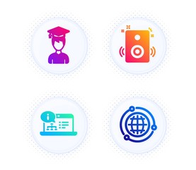 Student, Online documentation and Speakers icons simple set. Button with halftone dots. Globe sign. Graduation cap, Web engineering, Sound. Internet world. Education set. Vector