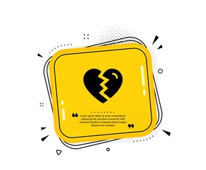 Break up Love icon. Quote speech bubble. Divorce sign. Valentines day symbol. Quotation marks. Classic break up icon. Vector