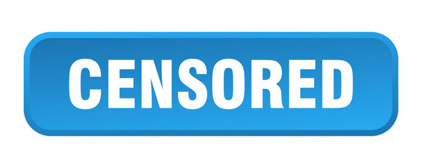 censored button. censored square 3d push button