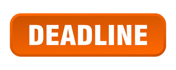 deadline button. deadline square 3d push button