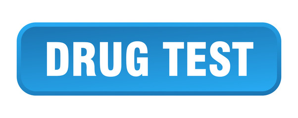 drug test button. drug test square 3d push button