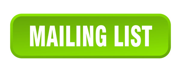 mailing list button. mailing list square 3d push button
