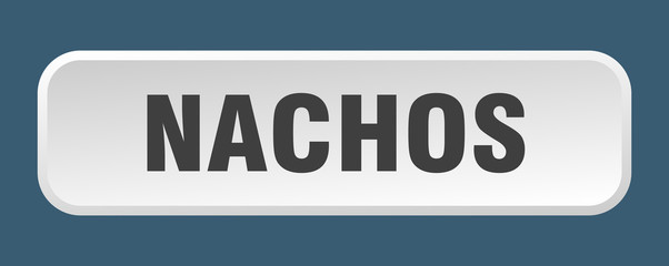nachos button. nachos square 3d push button