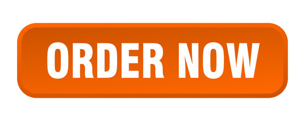 order now button. order now square 3d push button
