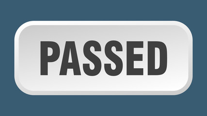 passed button. passed square 3d push button