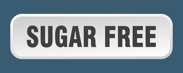 sugar free button. sugar free square 3d push button