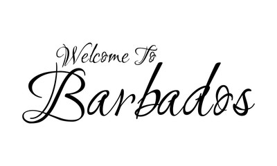 Welcome To Barbados Creative Cursive Grungy Typographic Text on White Background